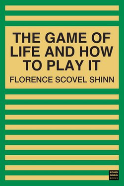 The Game of Life and How to Play It