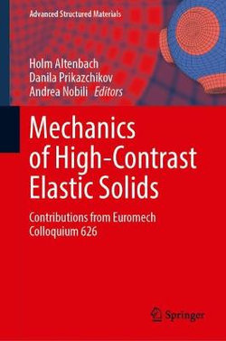 Mechanics of High-Contrast Elastic Solids