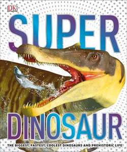 Super Dinosaur