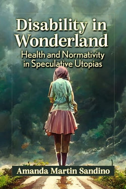 Disability in Wonderland