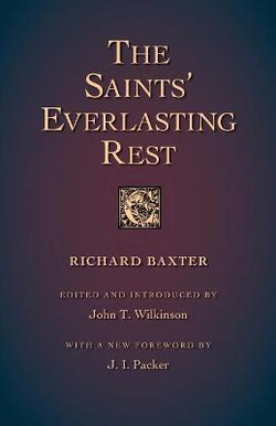 The Saints' Everlasting Rest