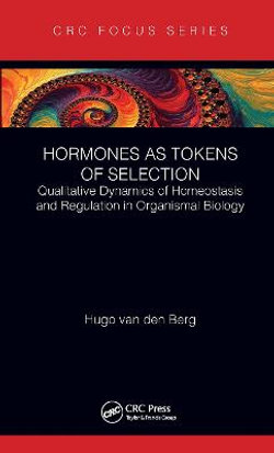 Hormones as Tokens of Selection