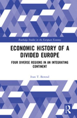 Economic History of a Divided Europe