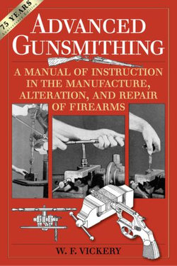 Advanced Gunsmithing