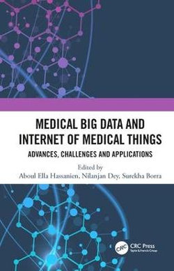 Medical Big Data and Internet of Medical Things