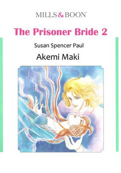 THE PRISONER BRIDE 2 (Mills & Boon Comics)