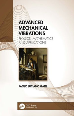 Advanced Mechanical Vibrations