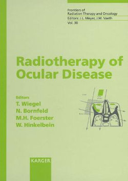 Radiotherapy of Ocular Disease
