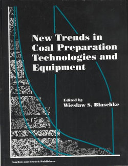 New Trends in Coal Preparation Technologies and Equipment