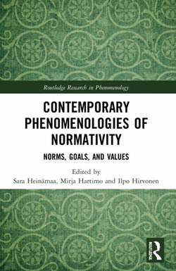 Contemporary Phenomenologies of Normativity