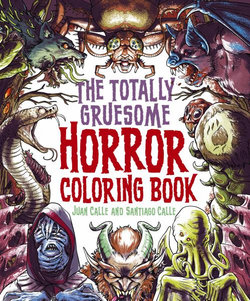 The Totally Gruesome Horror Coloring Book