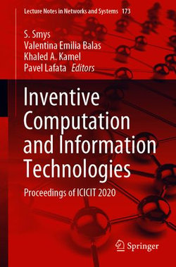 Inventive Computation and Information Technologies