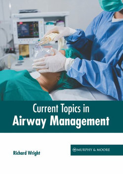 Current Topics in Airway Management