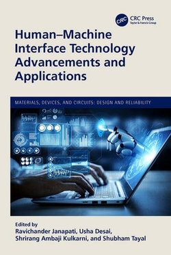 Human-Machine Interface Technology Advancements and Applications