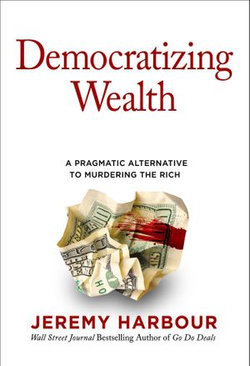 Democratizing Wealth