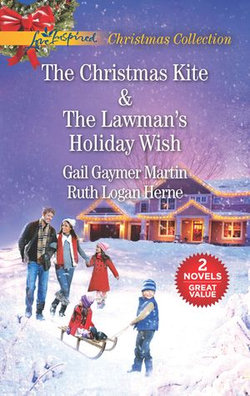 The Christmas Kite/The Lawman's Holiday Wish