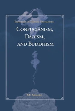 Essentials of Chinese Humanism