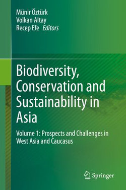 Biodiversity, Conservation and Sustainability in Asia