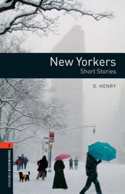 Oxford Bookworms Library: Level 2:: New Yorkers - Short Stories