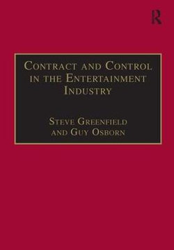 Contract and Control in the Entertainment Industry