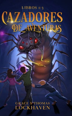 Cazadores de Aventuras - Libros 1-3