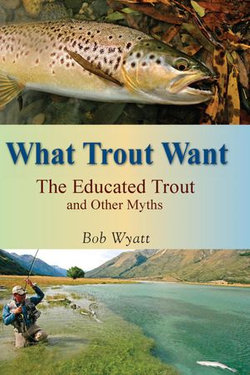 What Trout Want