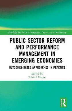 Public Sector Reform and Performance Management in Emerging Economies