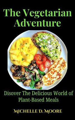 The Vegetarian Adventure