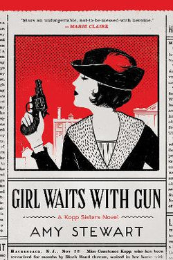 Girl Waits with Gun