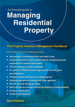 An Emerald Guide to Managing Residential Property - The Property Investors Management Handbook