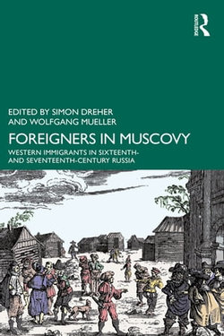 Foreigners in Muscovy