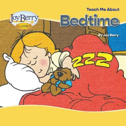 Teach Me about Bedtime