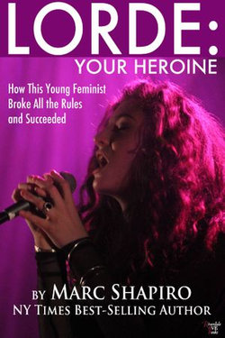 Lorde: Your Heroine