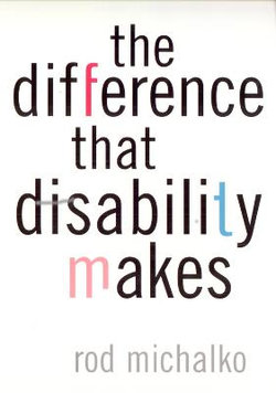 The Difference That Disability Makes