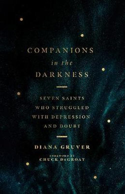 Companions in the Darkness