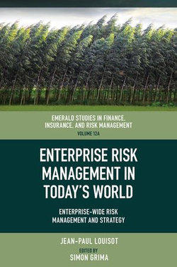 Enterprise Risk Management in Today’s World