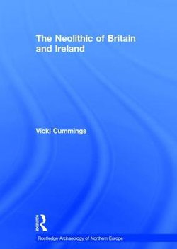 The Neolithic of Britain and Ireland