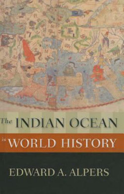 The Indian Ocean in World History