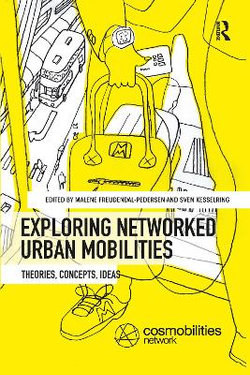 Exploring Networked Urban Mobilities