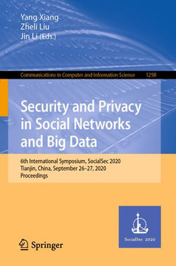 Security and Privacy in Social Networks and Big Data