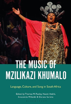 The Music of Mzilikazi Khumalo