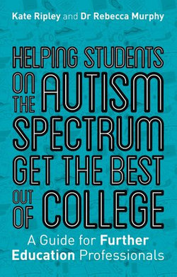 Helping Students on the Autism Spectrum Get the Best Out of College