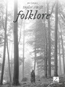 Taylor Swift - Folklore: Piano/Vocal/Guitar Songbook