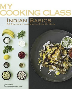 My Cooking Class Indian Basics