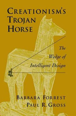 Creationism's Trojan Horse