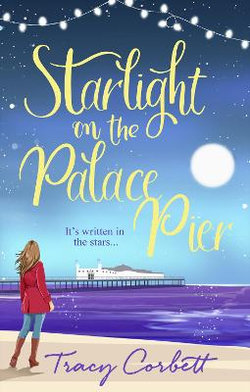 Starlight on the Palace Pier