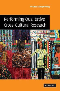 Performing Qualitative Cross-Cultural Research