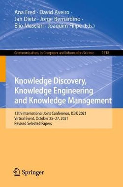 Knowledge Discovery, Knowledge Engineering and Knowledge Management