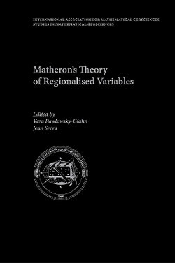 Matheron's Theory of Regionalised Variables