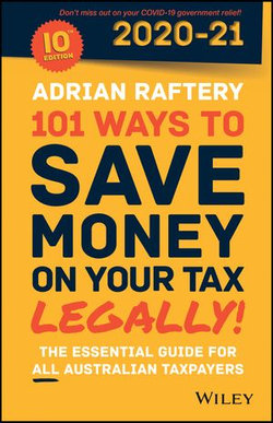 101 Ways to Save Money on Your Tax - Legally! 2020 - 2021